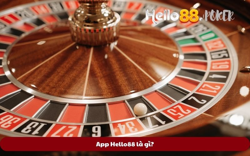 App-Hello88-la-gi