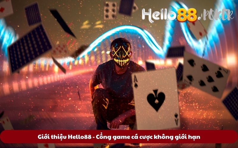 Gioi-thieu-Hello88-Cong-game-ca-cuoc-khong-gioi-han